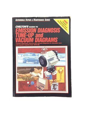 Chiltons 7649 Guide to Emission Diagnosis Tune Up Vacuum Diagrams 1979-80